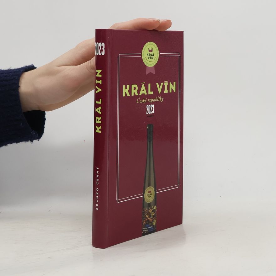Various authors Král vín České republiky 2023