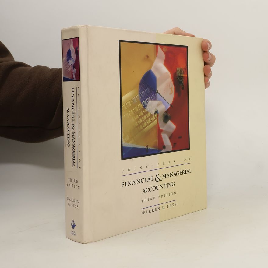 Philip E. Fess Principles of Financial and Managerial Accounting