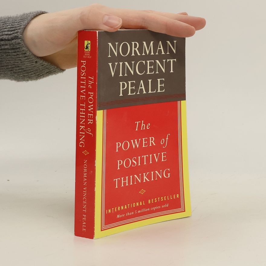 Norman Vincent Peale The Power of Positive Thinking