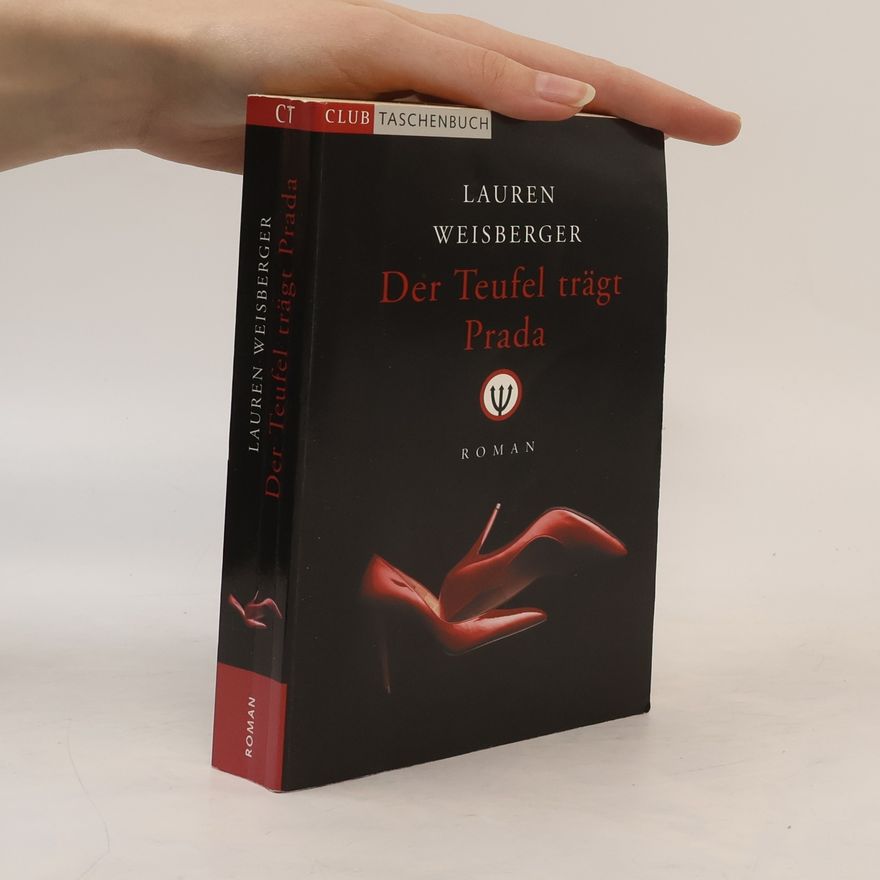 Lauren Weisberger Der Teufel trägt Prada