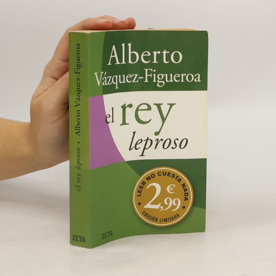Alberto Vázquez Figueroa El Rey Leproso