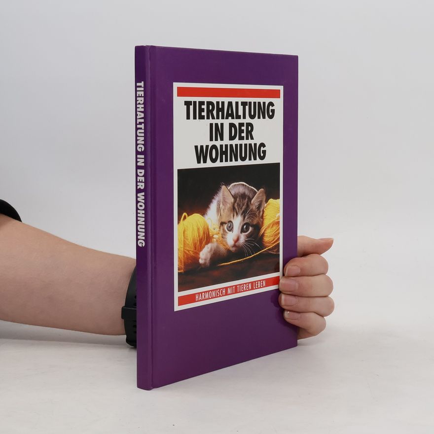 Kolektiv autorů Tierhaltung in der Wohnung