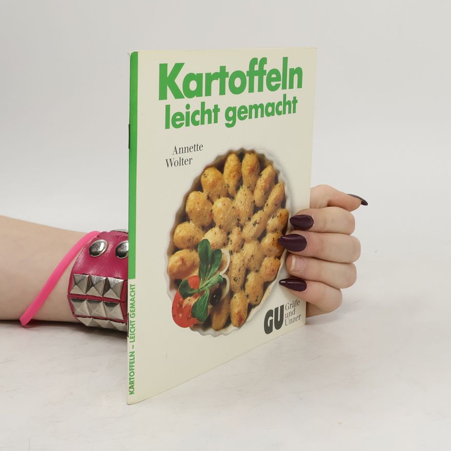 Annette Wolter Kartoffeln leicht gemacht
