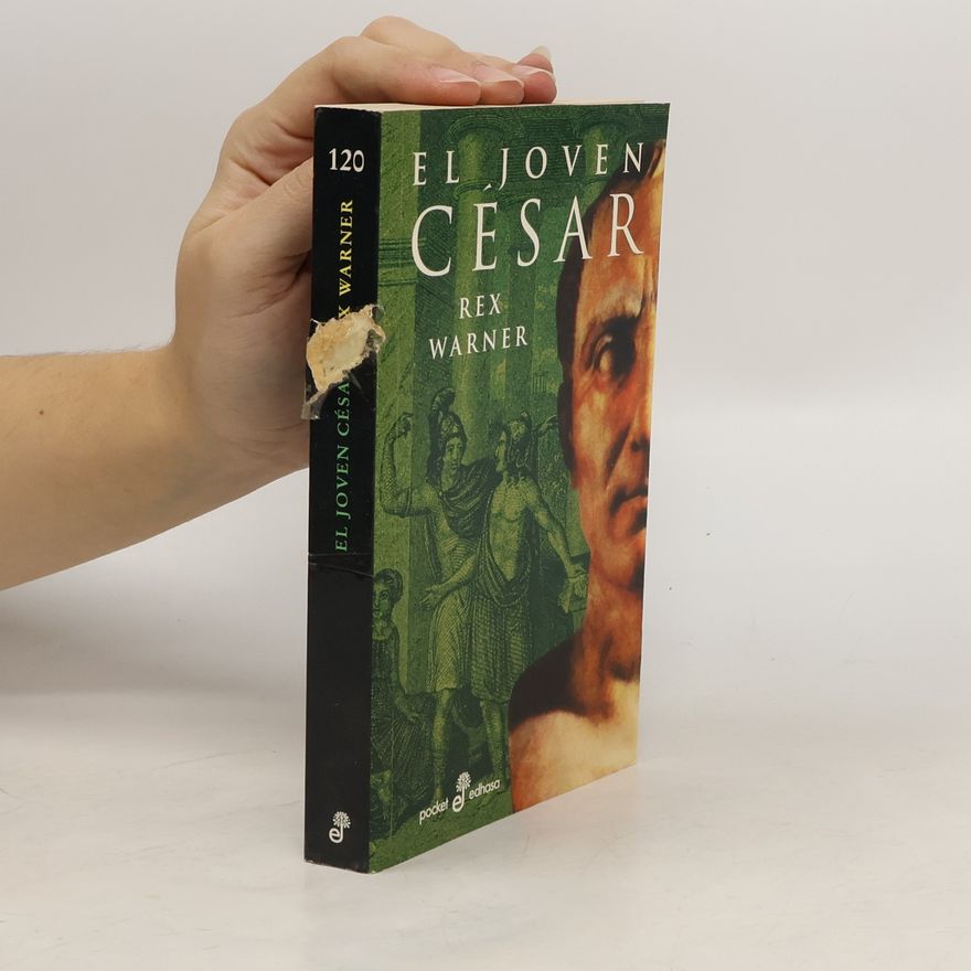 Rex Warner El joven César