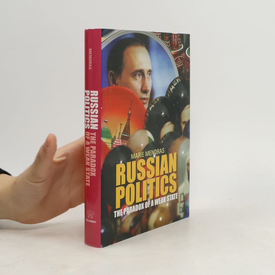 Marie Mendras Russian Politics