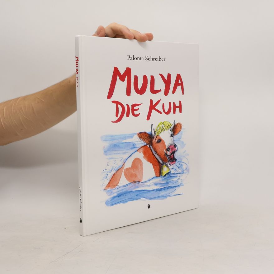 Paloma Schreiber Mulya die Kuh