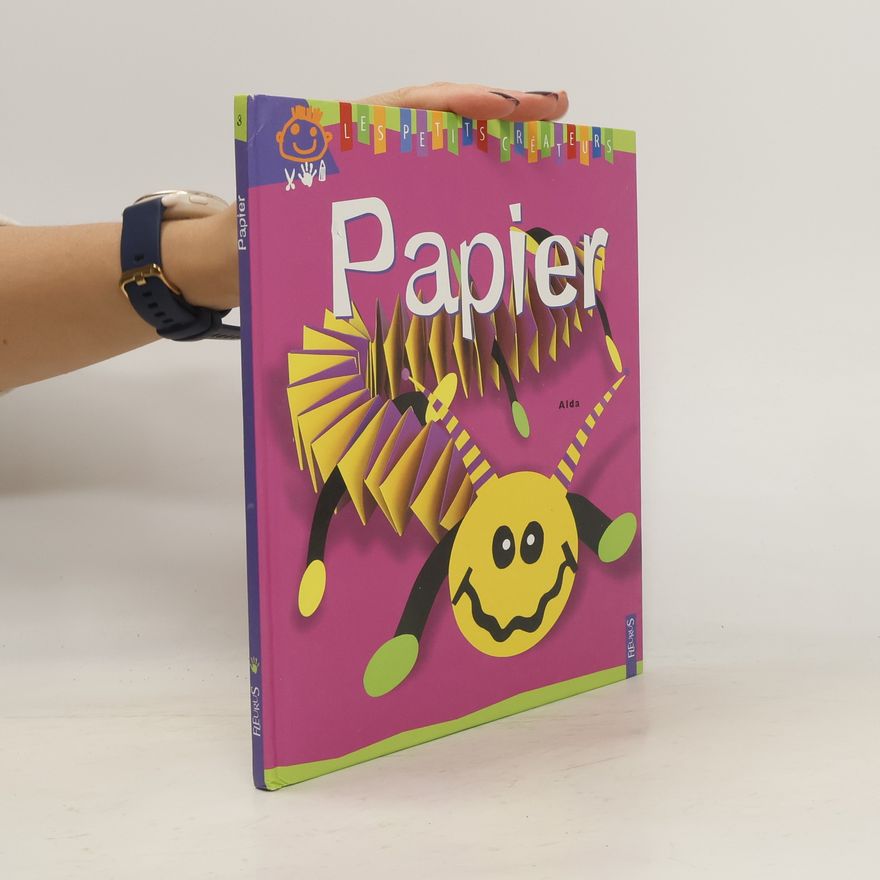 Alda Les Petits Créateurs - 3: Papier