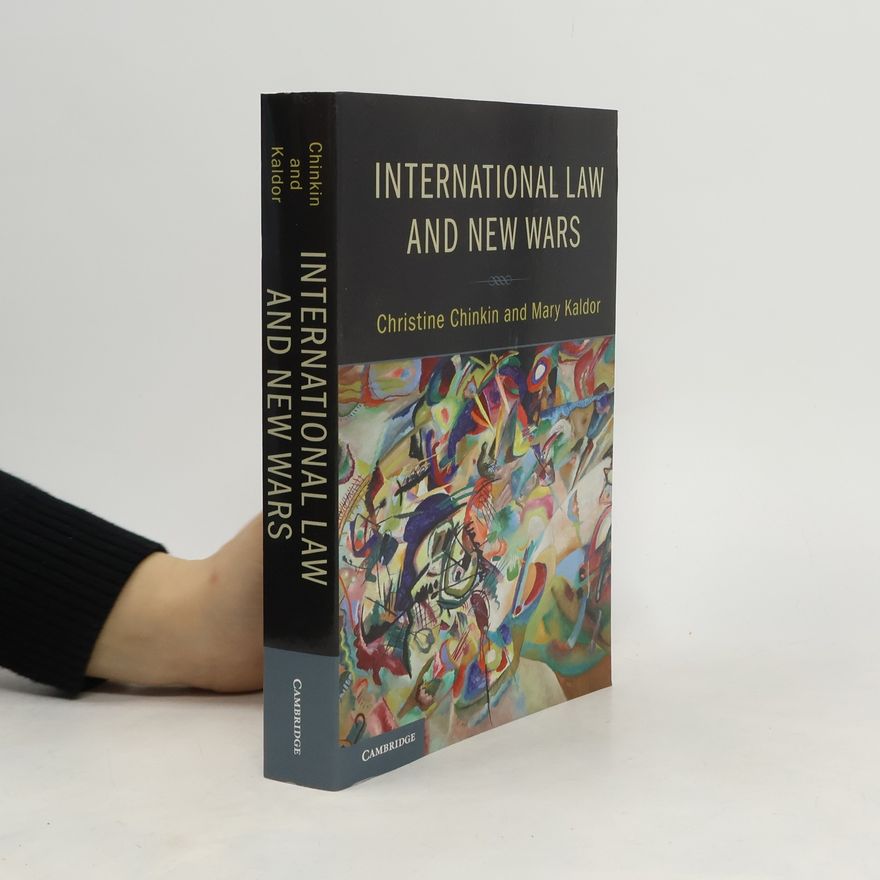 Christine Chinkin International Law and New Wars