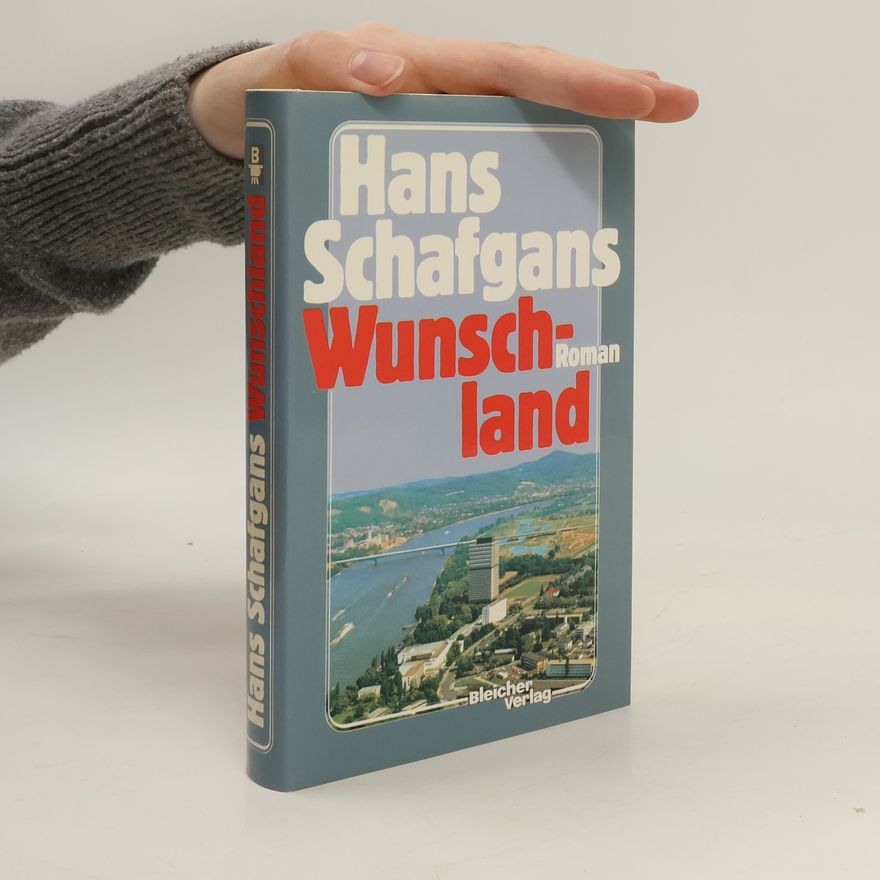 Hans Schafgans Wunschland