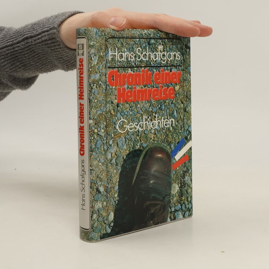 Hans Schafgans Chronik einer Heimreise