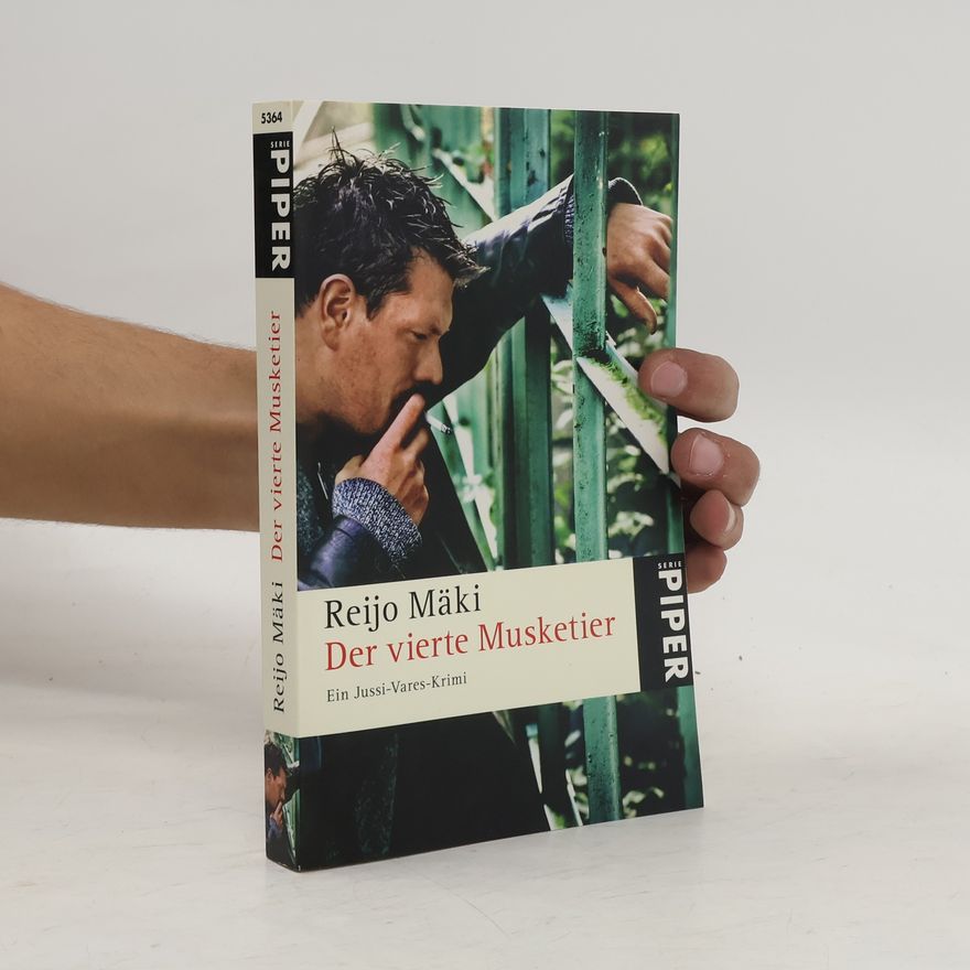 Reijo Mäki Der vierte Musketier. Ein Jussi-Vares-Krimi