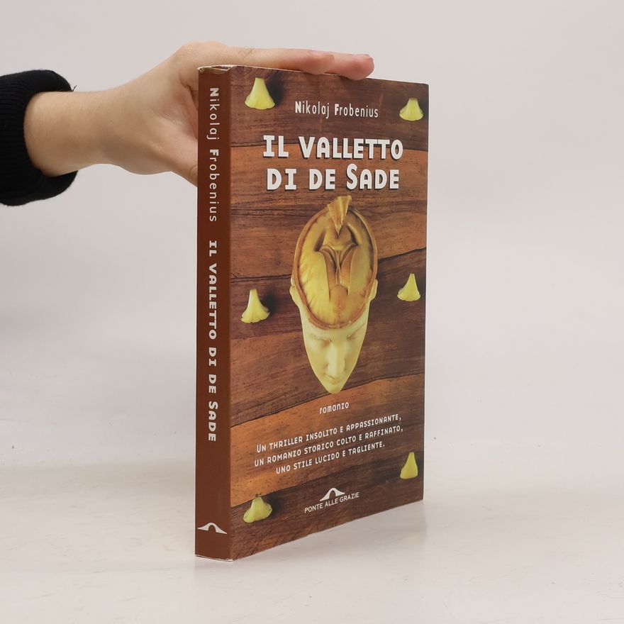 Nikolaj Frobenius Il valletto di de Sade