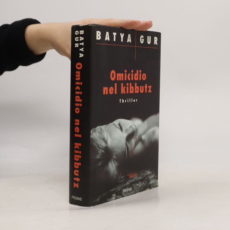 Batyah Gur Omicidio nel kibbutz