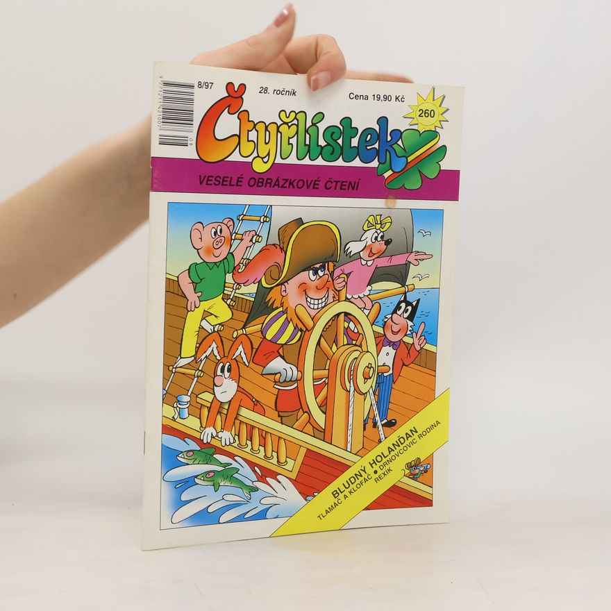Kolektiv autorů Čtyřlístek 260. 8/1997. Bludný Holanďan