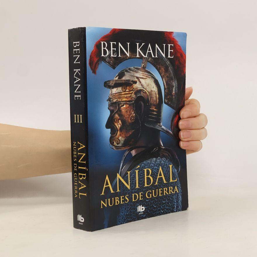 Ben Kane Aníbal - 3: Nubes de guerra