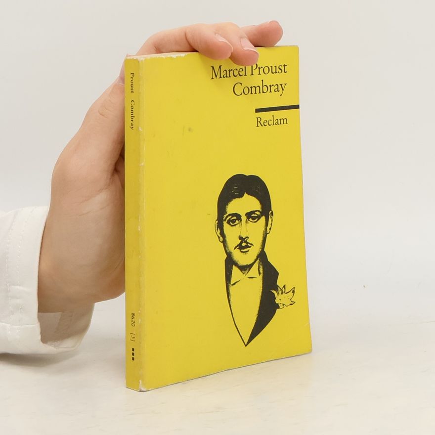 Marcel Proust Combray
