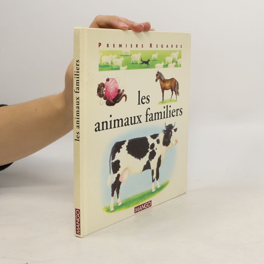 Françoise Detay-Lanzmann Les animaux familiers