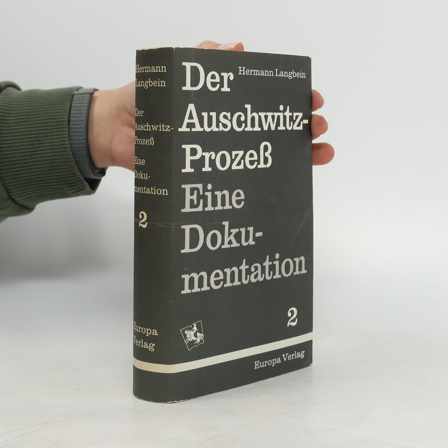 Hermann Langbein Der Auschwitz- Prozeß. Eine Dokumentation 2