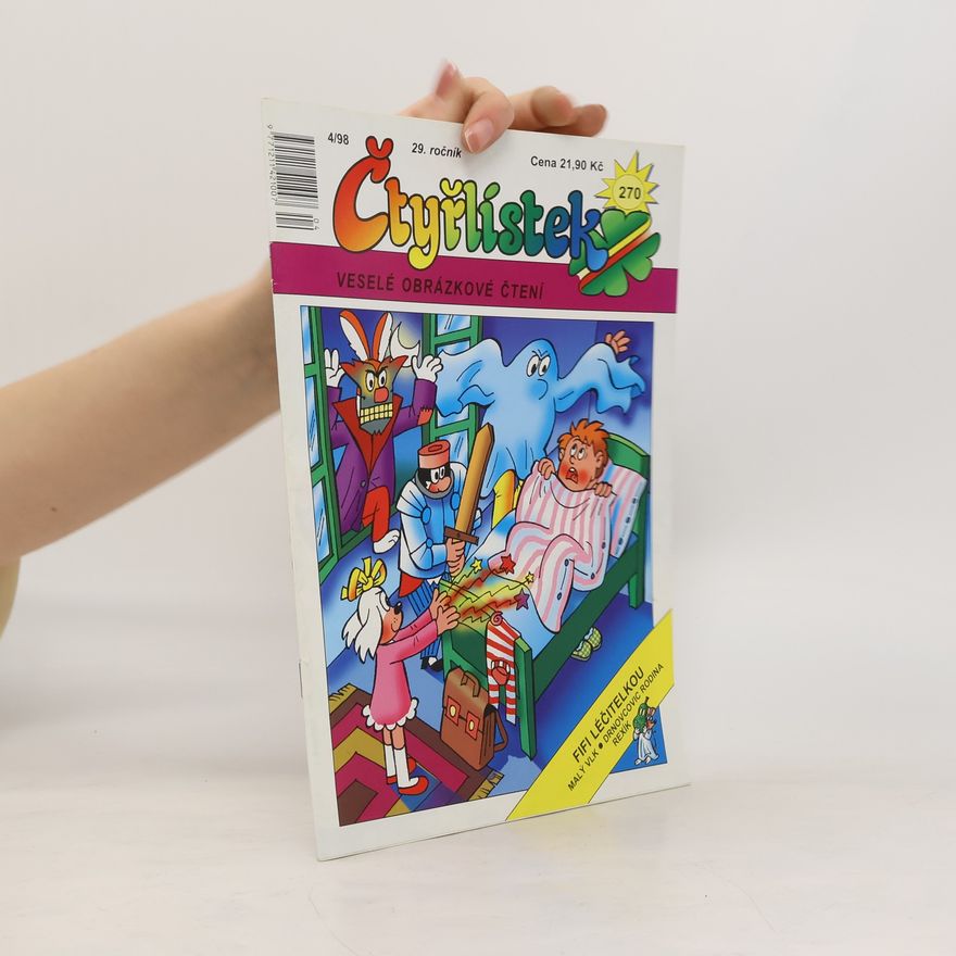 Autorenkollektiv Čtyřlístek 270. 4/1998. Fifi léčitelkou