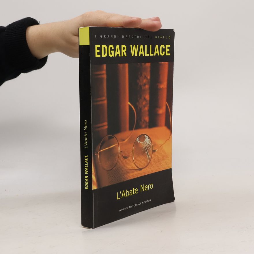Edgar Wallace I grandi maestri del giallo: L'abate nero