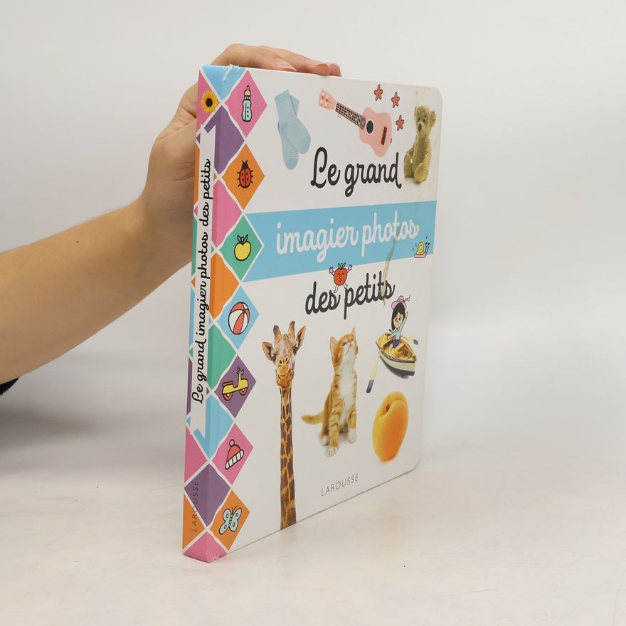 Claire Cagnat Le grand imagier photos des petits