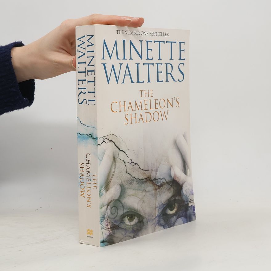 Minette Walters The Chameleon's Shadow