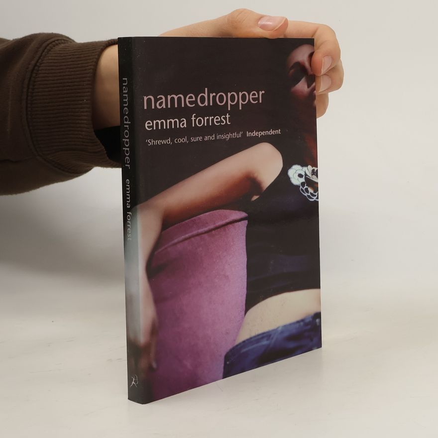 Emma Forrest Namedropper