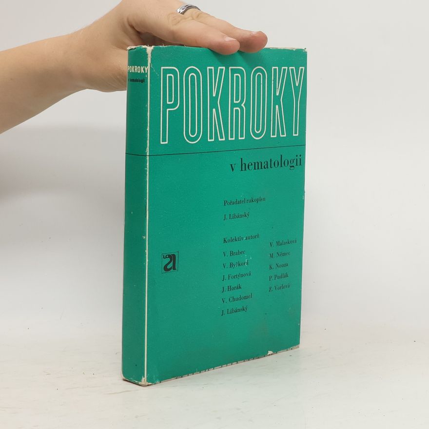 J. Libánský Pokroky v hematologii