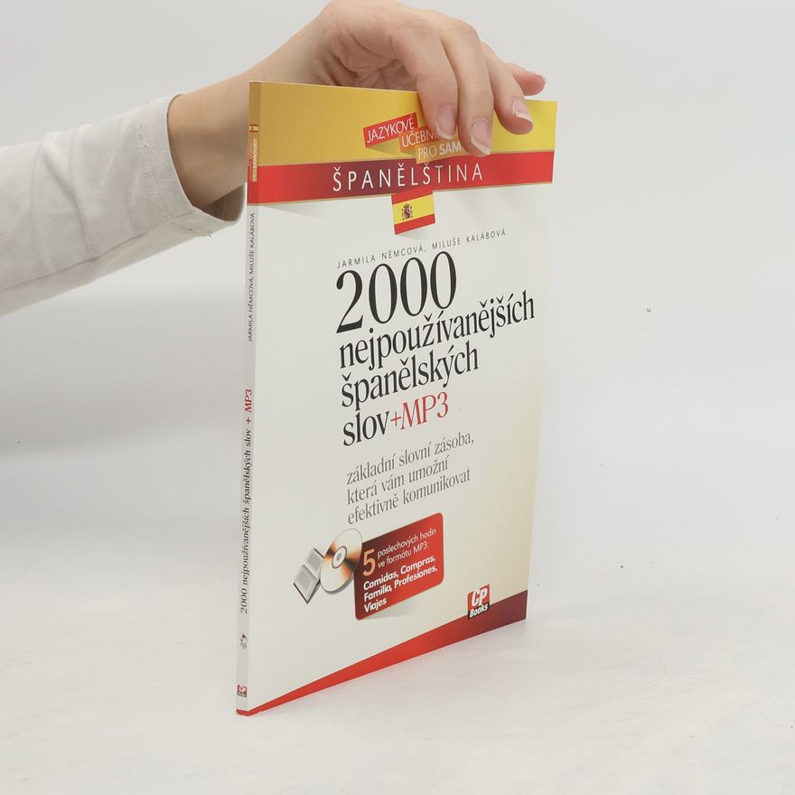 Miluše Kalábová 2000 [nejpoužívanějších] španělských slov