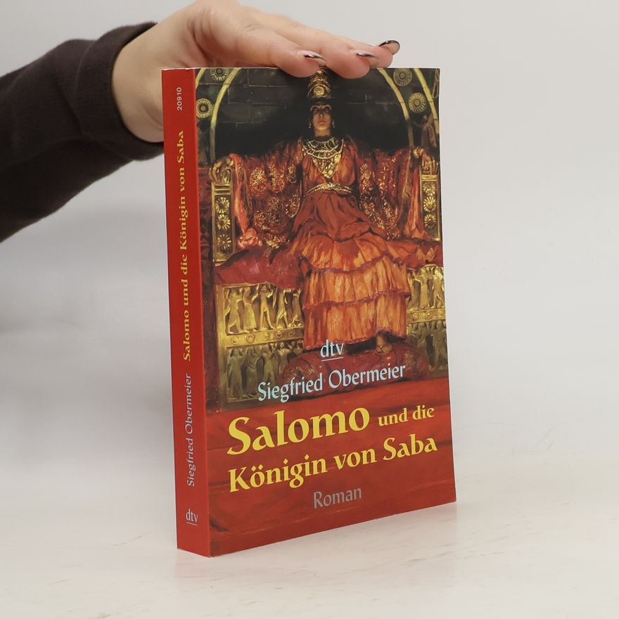 Siegfried Obermeier Salomo und die Königin von Saba