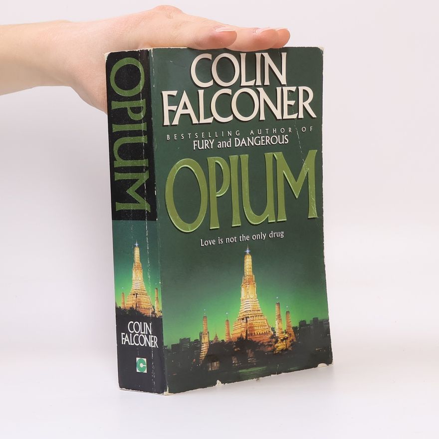 Colin Falconer Opium