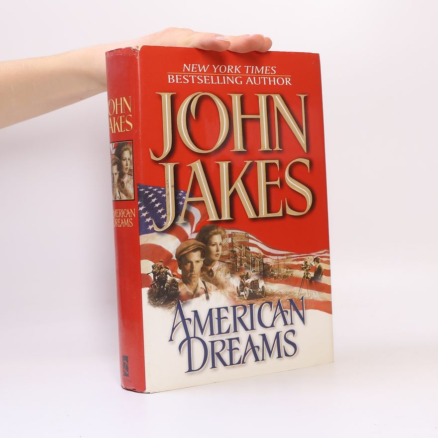 John Jakes American Dreams