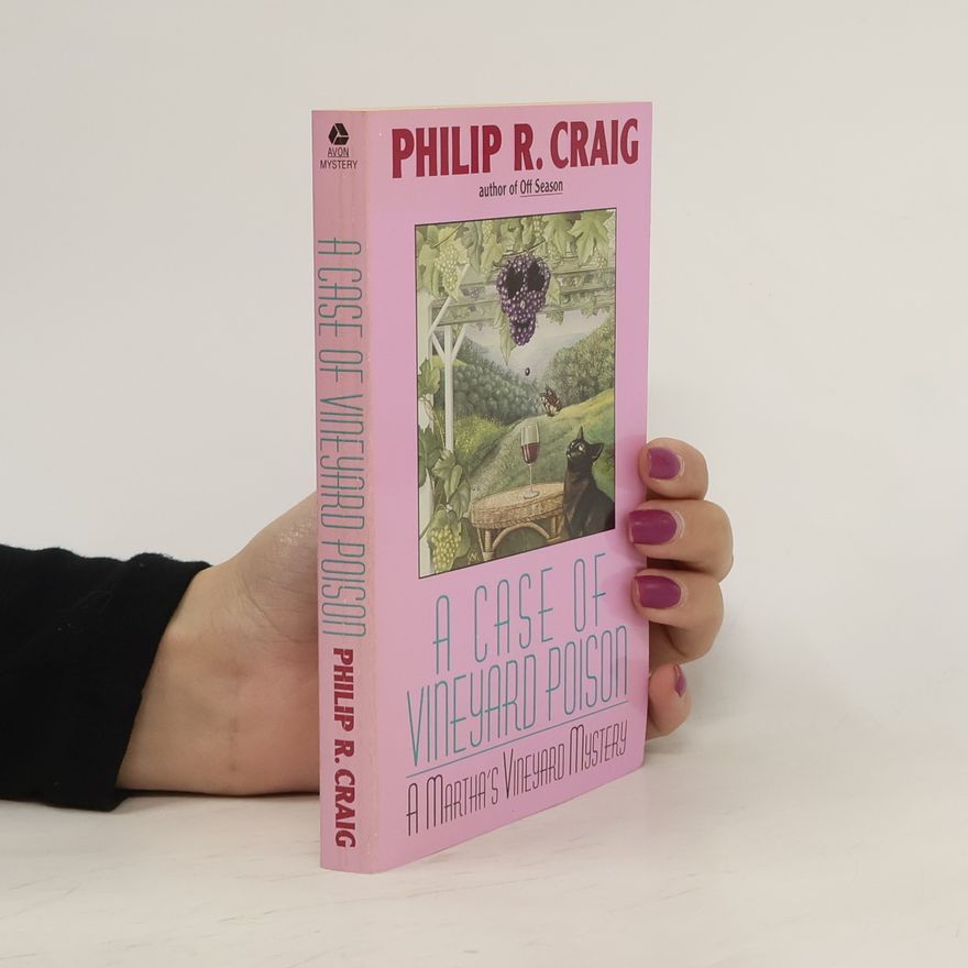 Philip R. Craig A Case of Vineyard Poison