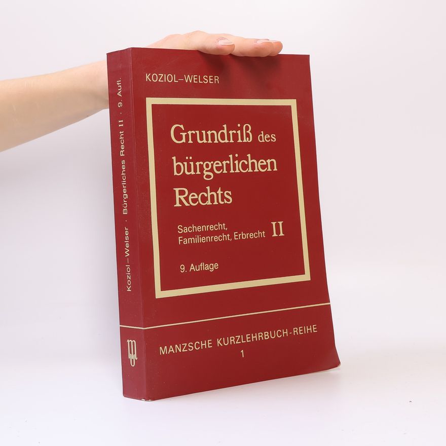 Helmut Koziol Grundriß des bürgerlichen Rechts II