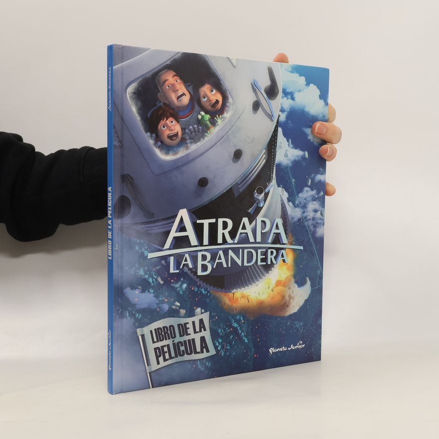 Mediaset España Comunicación Atrapa la bandera. Libro de la película