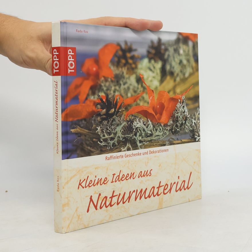 Rada Kos Kleine Ideen aus Naturmaterial