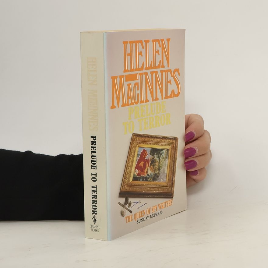 Helen MacInnes Prelude to Terror