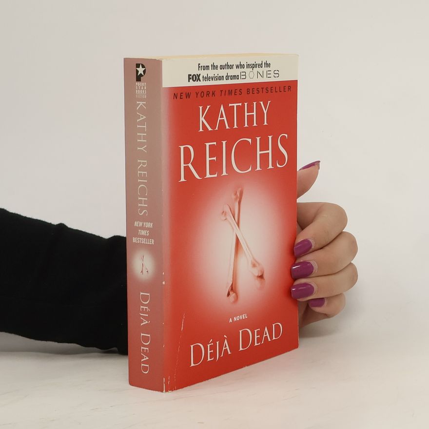 Kathy Reichs Deja Dead