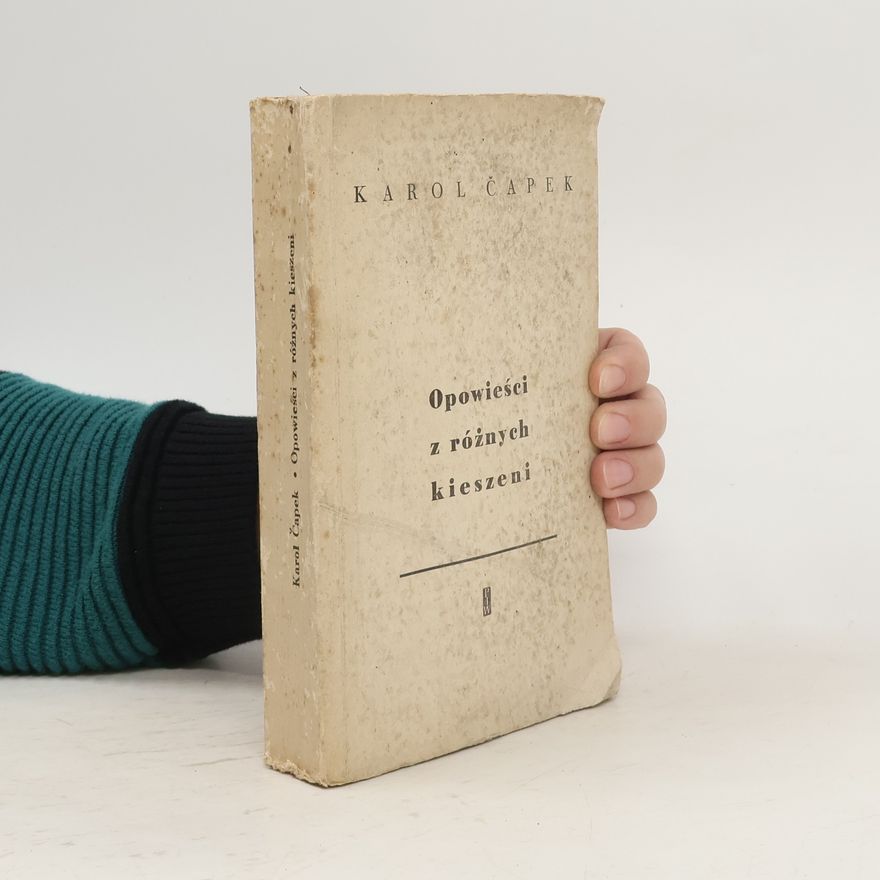 Karel Čapek Opowieści z różnych kieszeni
