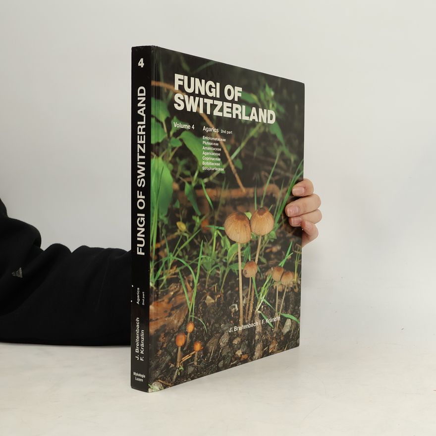 Fred Kränzlin Fungi of Switzerland Volume 4