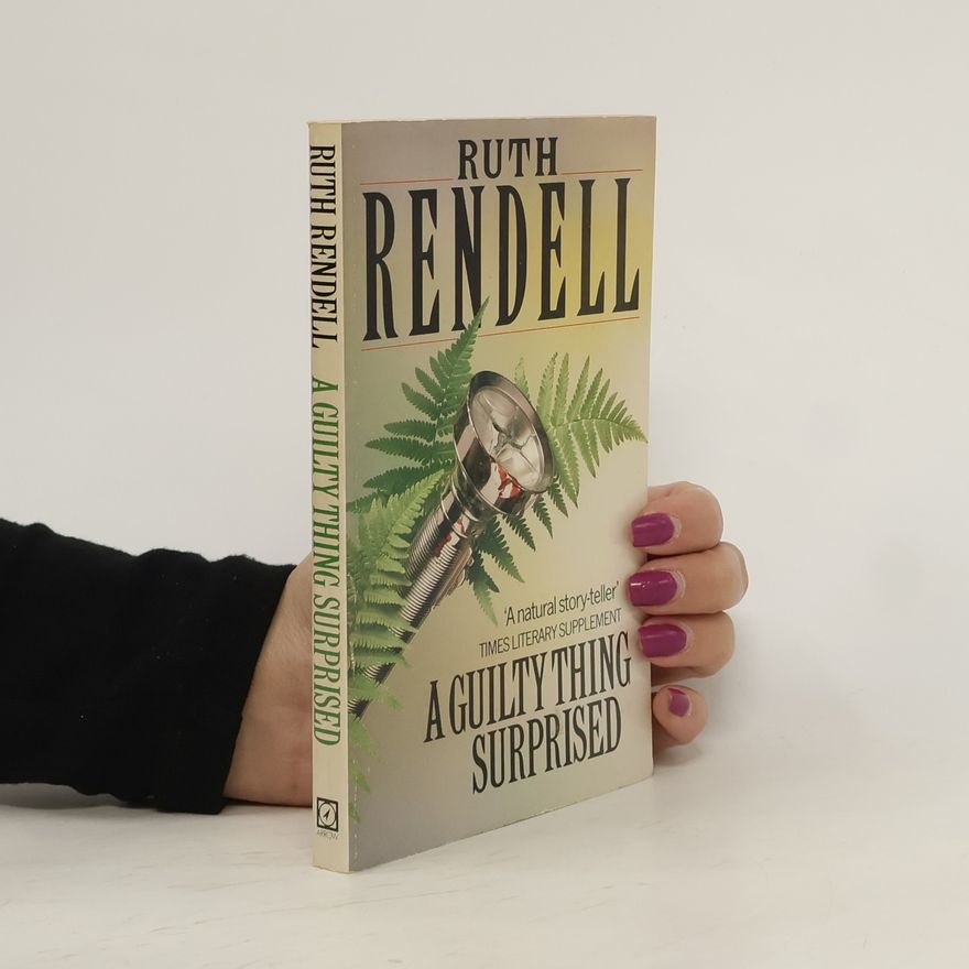 Ruth Rendell A Guilty Thing Surprised