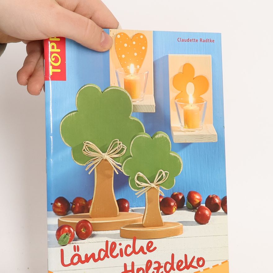 Claudette Radtke Ländliche Holzdeko