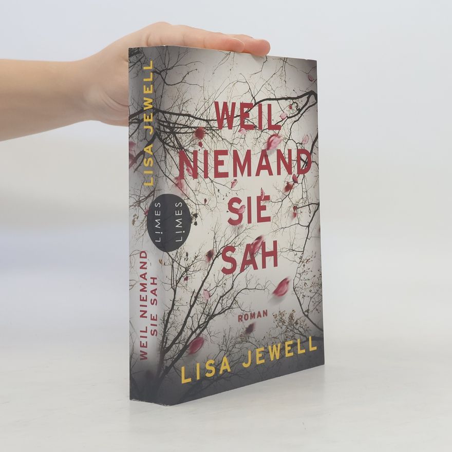 Lisa Jewell Weil niemand sie sah