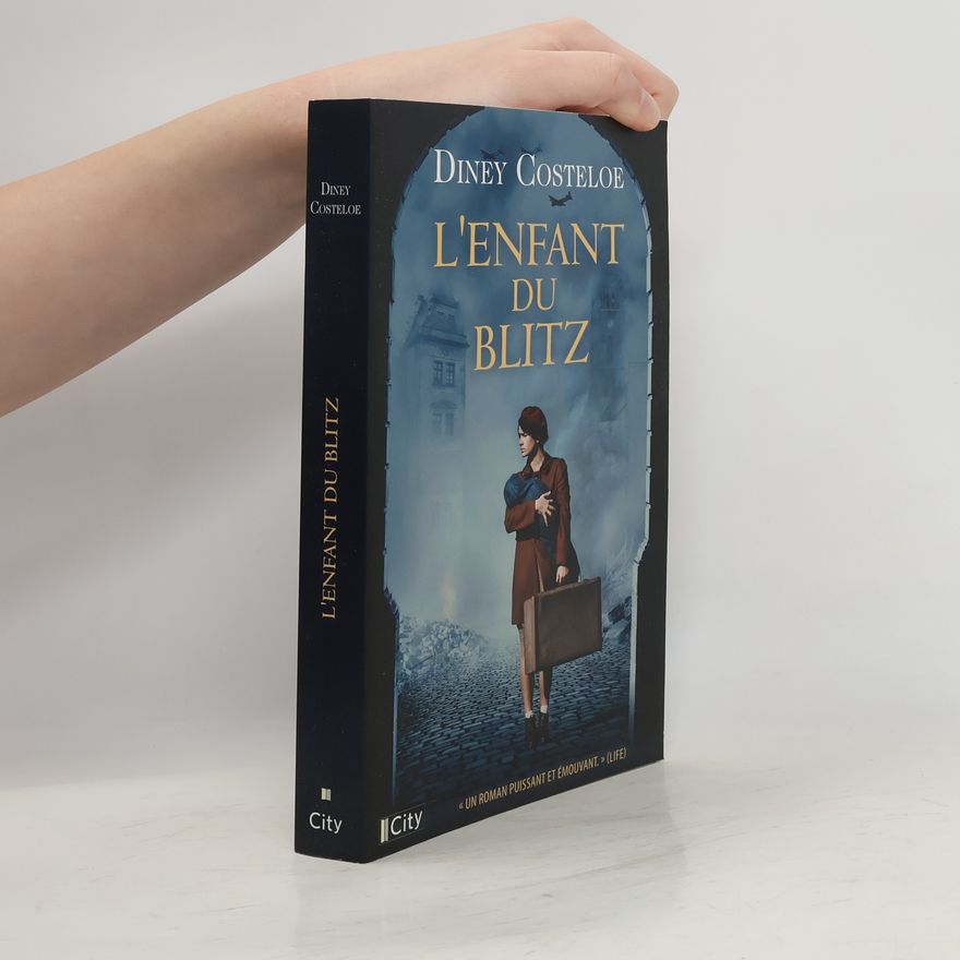 Diney Costeloe L'Enfant du Blitz
