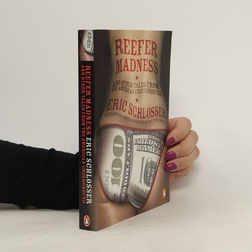 Eric Schlosser Reefer Madness