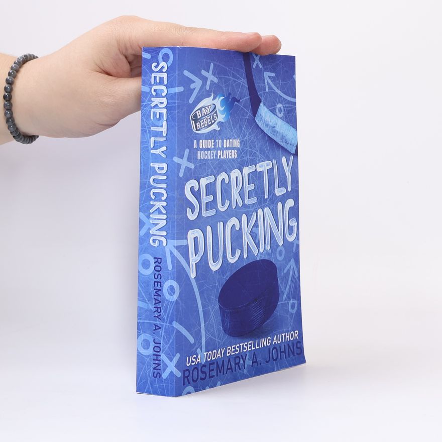 Rosemary A. Johns  Secretly Pucking