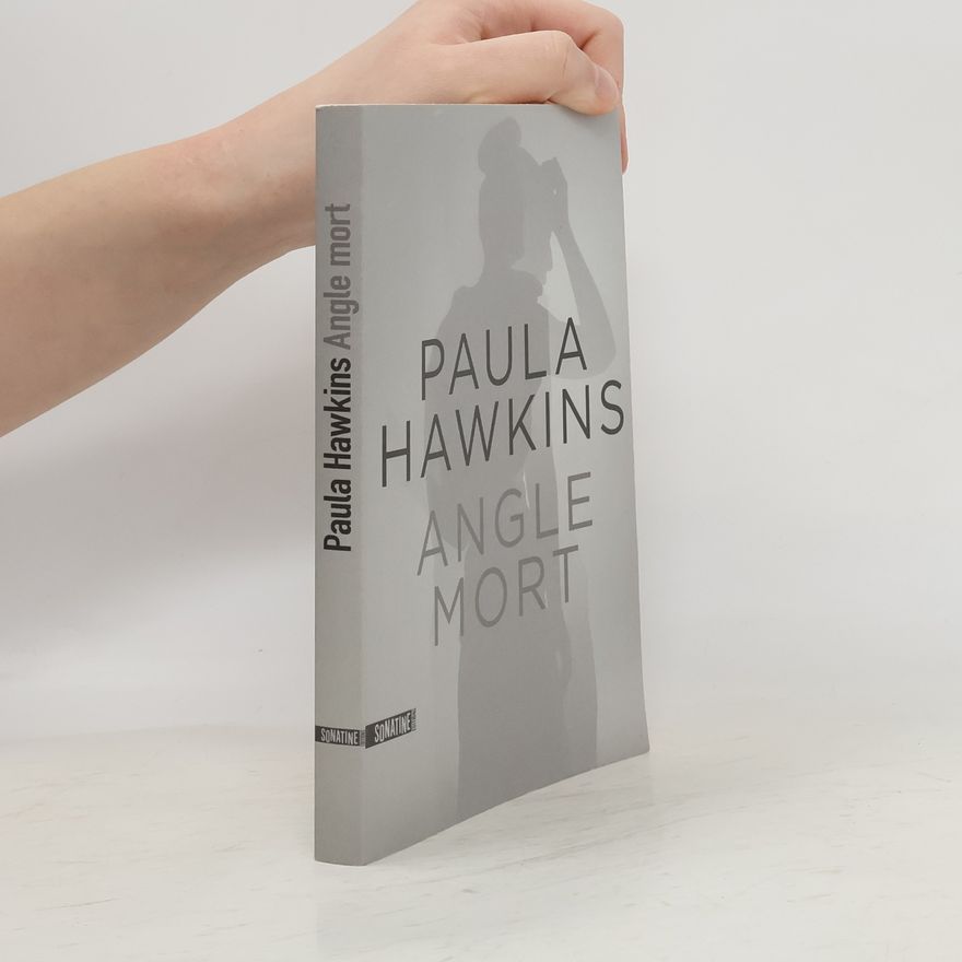 Paula Hawkins Angle mort