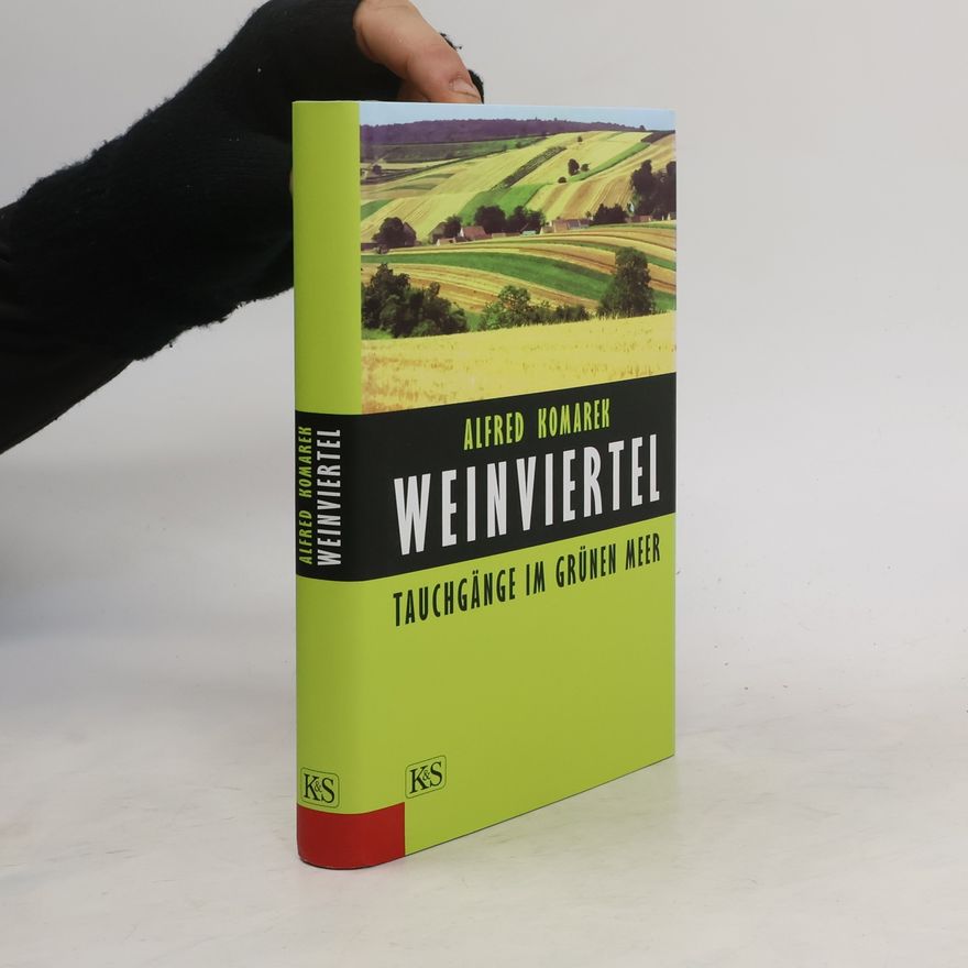 Alfred Komarek Weinviertel
