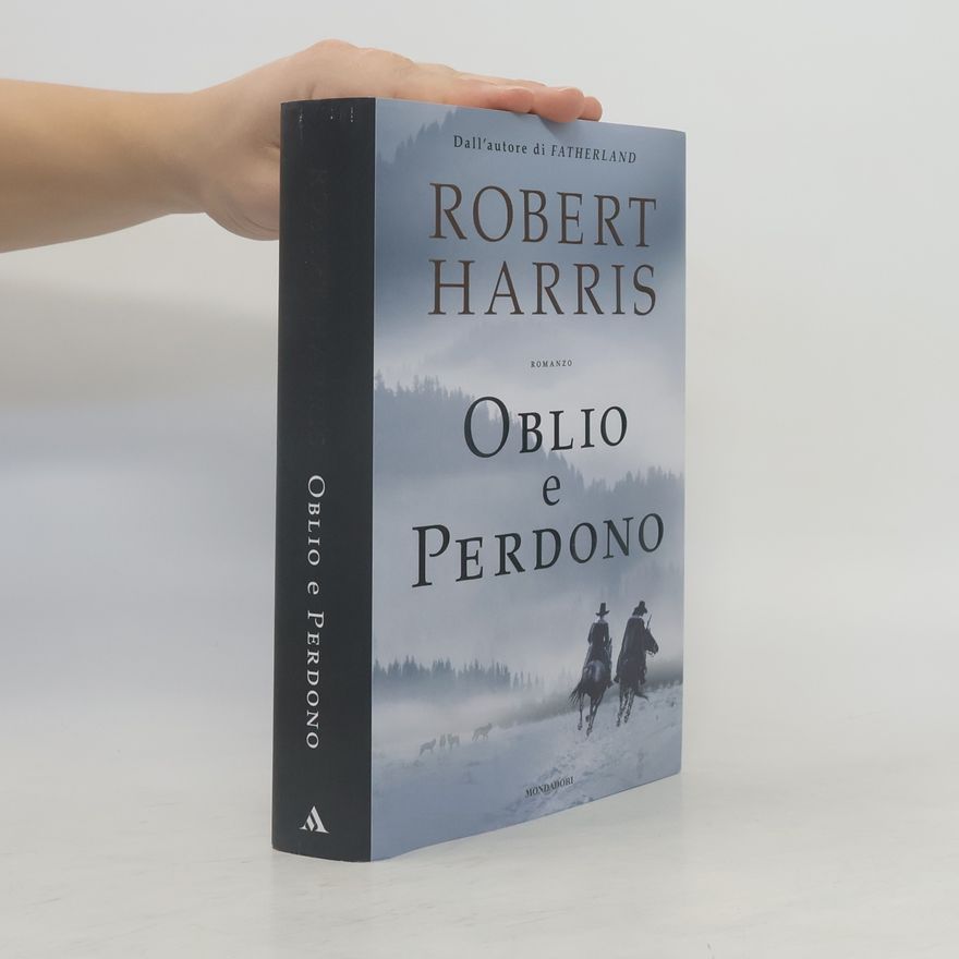 Robert Harris Oblio e perdono