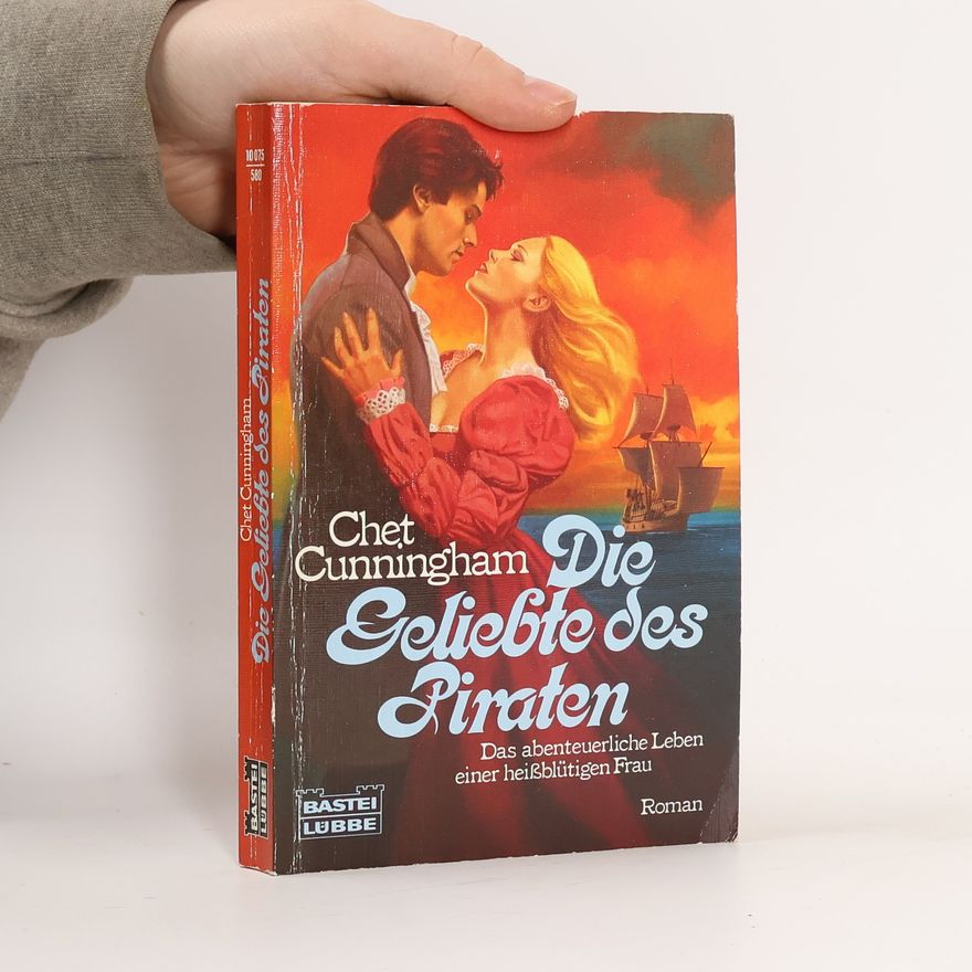 Chet Cunningham Die geliebte des Piraten
